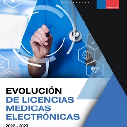 Informe Evolución de Licencias Médicas Electrónicas 2022 - 2023