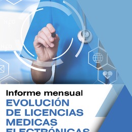 Informe mensual Evolución de Licencias Médicas Electrónicas. Abril 2024