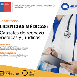 Licencias médicas: causales de rechazo médicas y jurídicas.